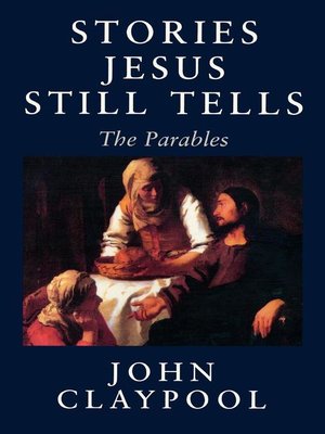cover image of Stories Jesus Still Tells